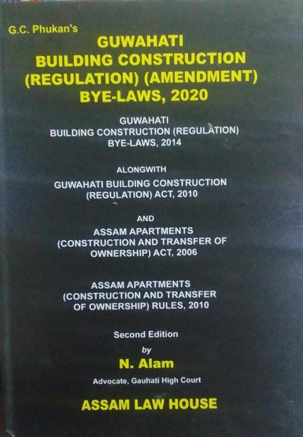 GUWAHATI BUILDING CONSTRUCTION (REGULATION)(AMENDMENT) BYELAW, 2020 G